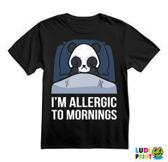 I'm Allergic To Mornings - Panda - Humor - Majica