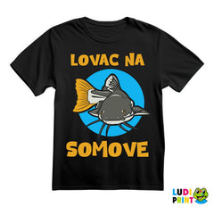 Lovac Na Somove - Pecanje - Fishing - Majica