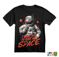 I Want You To Give Me Space - Svemir - Majica