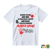 Blood Stains Are Red - Horror - Majica