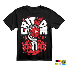 Crit Or Die - D&D - Dungeons And Dragons - Majica