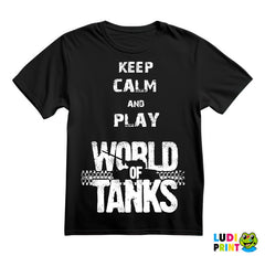 Keep Calm And Play - World Of Tanks - WOT - Majica