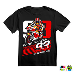 Marc Marquez Dare To Lean - Ducati - 93 - MotoGP - Sport - Majica
