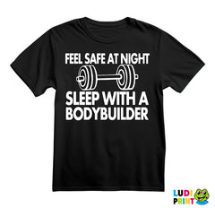 Feel Safe At Night Sleep With A Bodybuilder - Trening - Majica