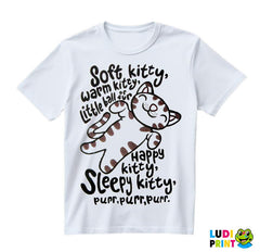 Soft Kitty, Warm Kitty, Little Ball Of Fur. Happy Kitty, Sleepy Kitty, Purr, Purr, Purr. - With Kitty - The Big Bang Theory - TBBT - Majica