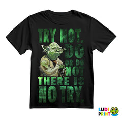 Yoda Quote - Star Wars - Majica