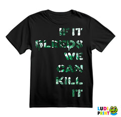 If It Bleeds, We Can Kill It - Forest - Predator - Majica