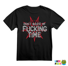 Slipknot - Don't waste my fucking time - Muzika - Majica
