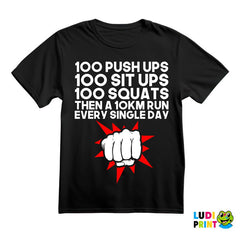 100 Push Ups 100 Sit Ups 100 Squats Then 10KM Run Every Single Day - One Punch Man - Majica