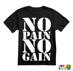 No Pain No Gain Clear And Big - Trening - Majica