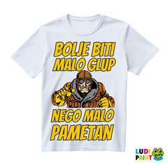 Bolje biti malo glup nego malo pametan - Grunf - Alan Ford - Majica