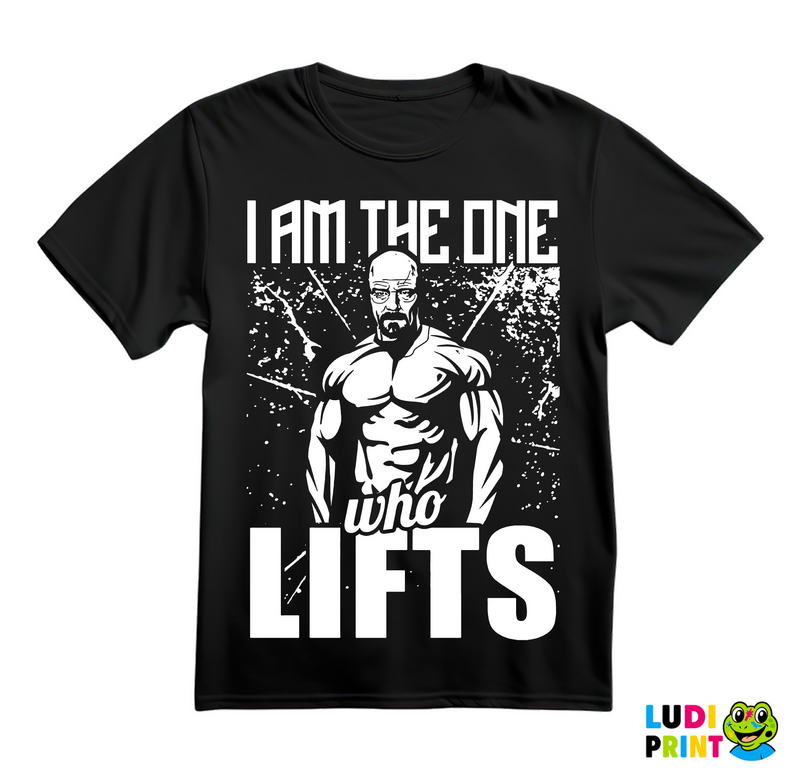 I Am The One Who Lifts - Trening - Majica