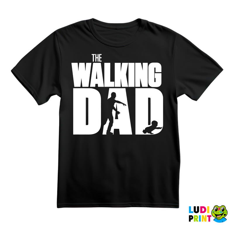 The Walking Dad And Baby - Mama i Tata - Ljubav - Majica