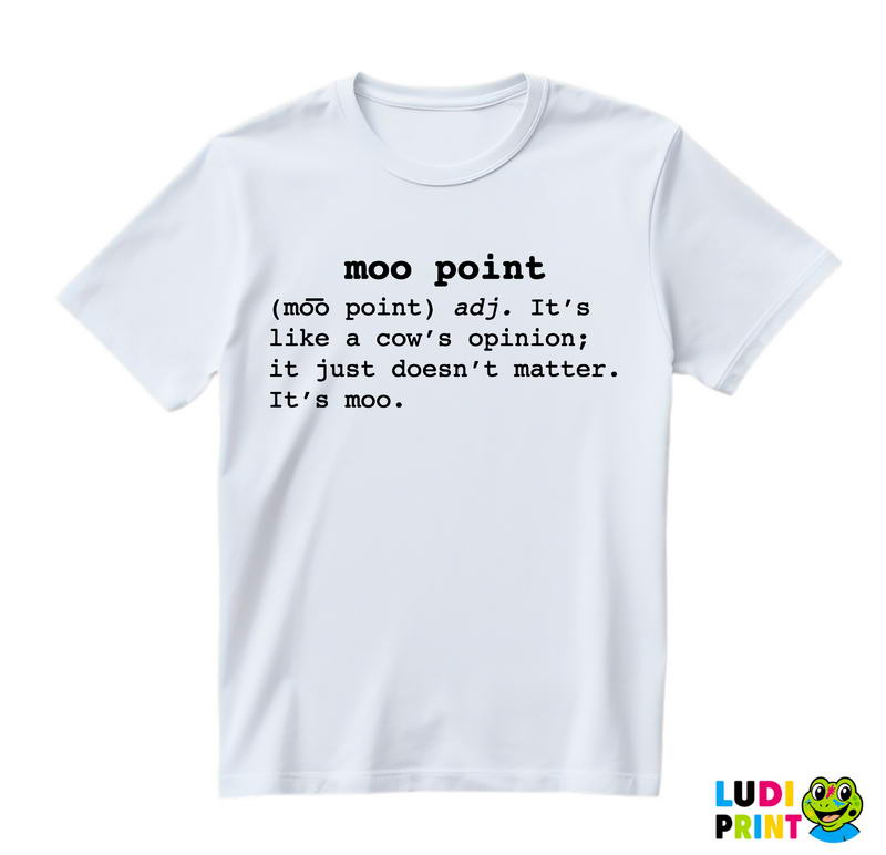 Moo Point - Friends - Prijatelji - Majica