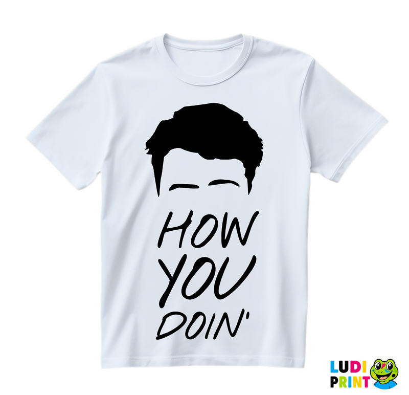 How You Doin' Head - Friends - Prijatelji - Majica