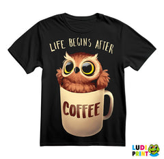 Life Begins After Coffee - Kafa - Majica