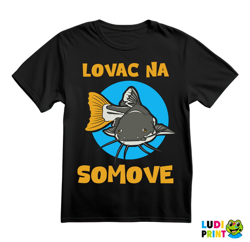 Lovac Na Somove - Pecanje - Fishing - Majica