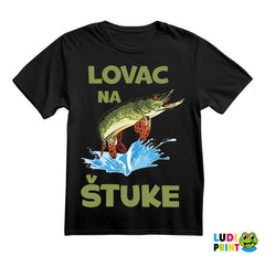 Lovac Na Štuke - Pecanje - Fishing - Majica