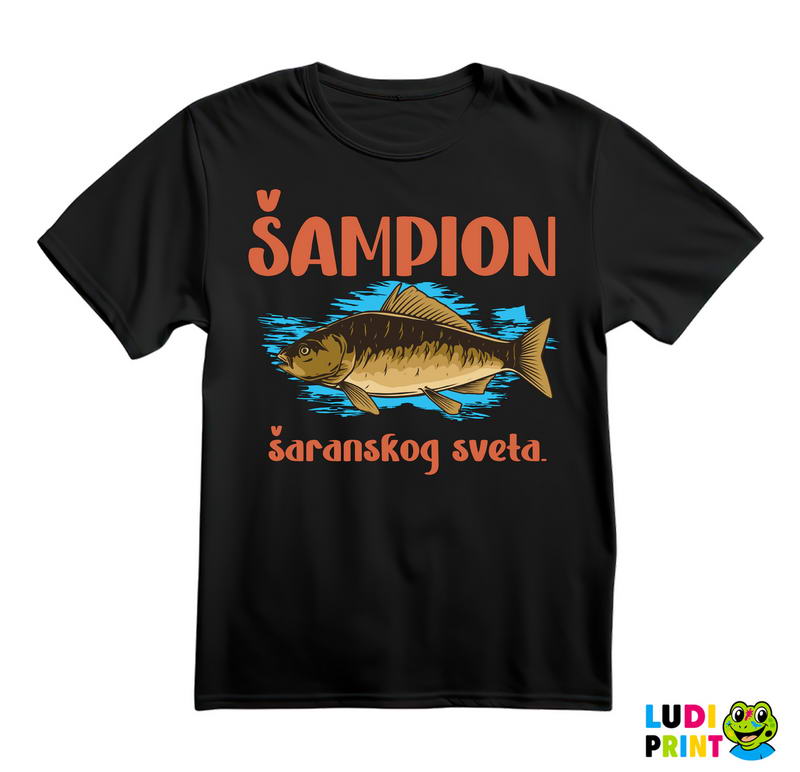 Šampion Šaranskog Sveta - Pecanje - Fishing - Majica