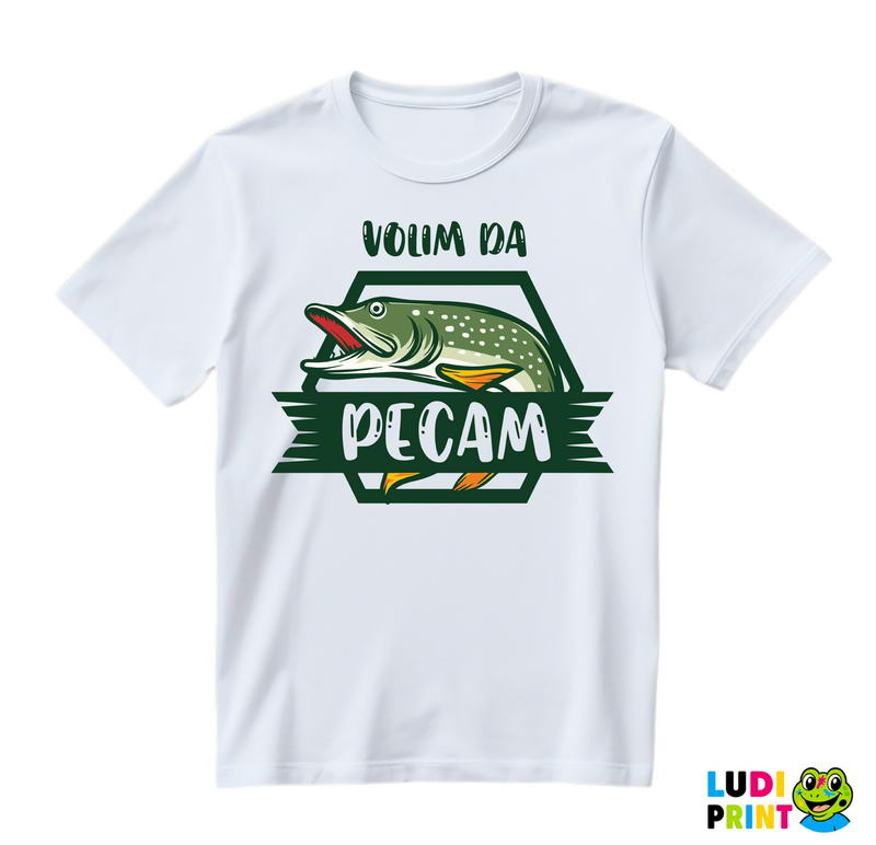 Volim Da Pecam - Štuka - Pecanje - Fishing - Majica