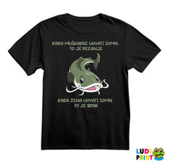 Kada Muškarac Uhvati Soma - Pecanje - Fishing - Majica