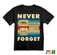 Never Forget - Old School Technology - Colors - Geek - Majica