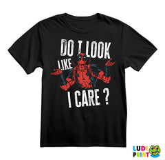 Do I Look Like A Care? - Deadpool - Majica
