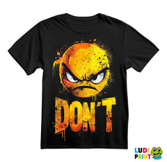 Angry Smile - Don't - Humor - Majica
