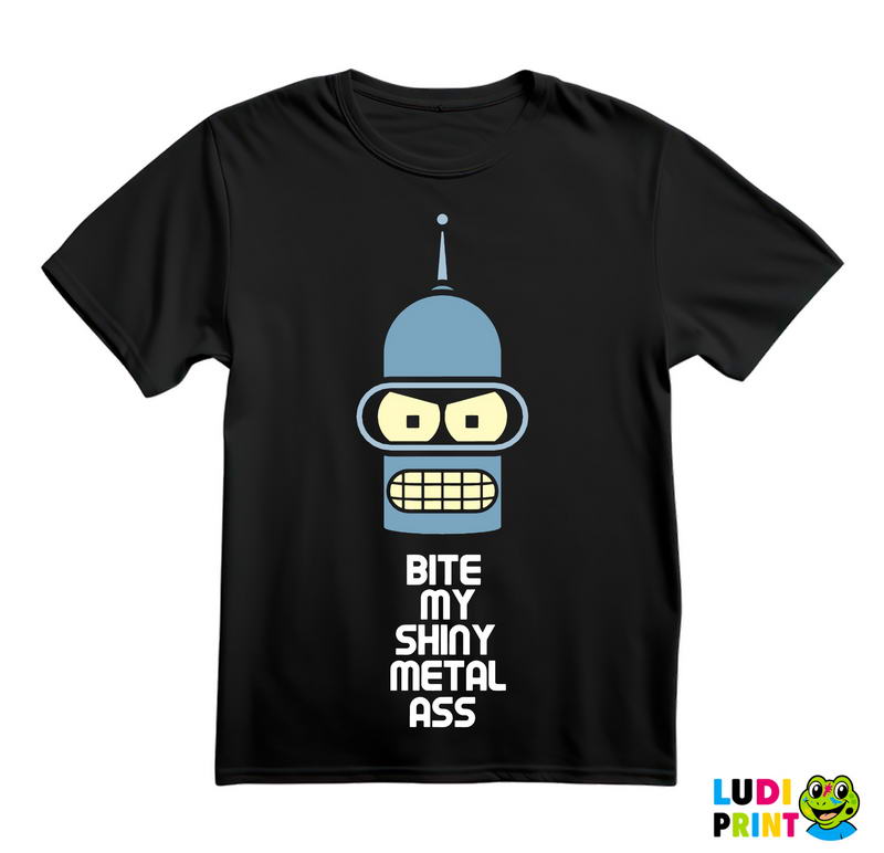 Bite My Shiny Metal Ass - Bender - Futurama - Majica