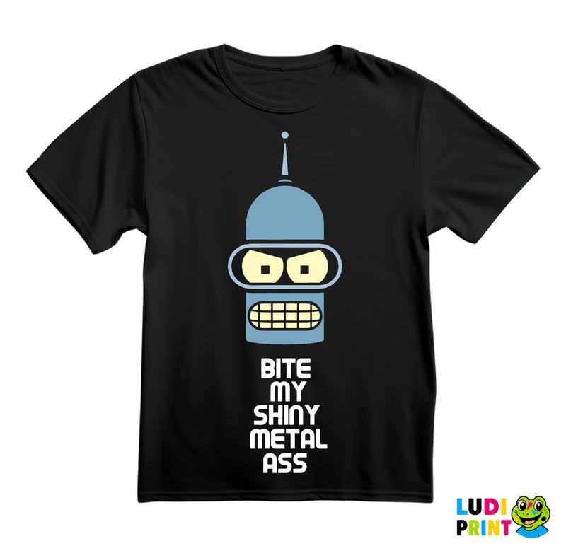 Bite My Shiny Metal Ass - Bender - Futurama - Majica