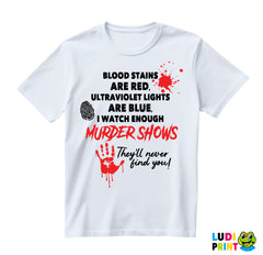 Blood Stains Are Red - Horror - Majica