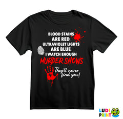 Blood Stains Are Red - Horror - Majica