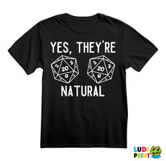 Yes, They Are Natural - D&D - Dungeons And Dragons - Majica