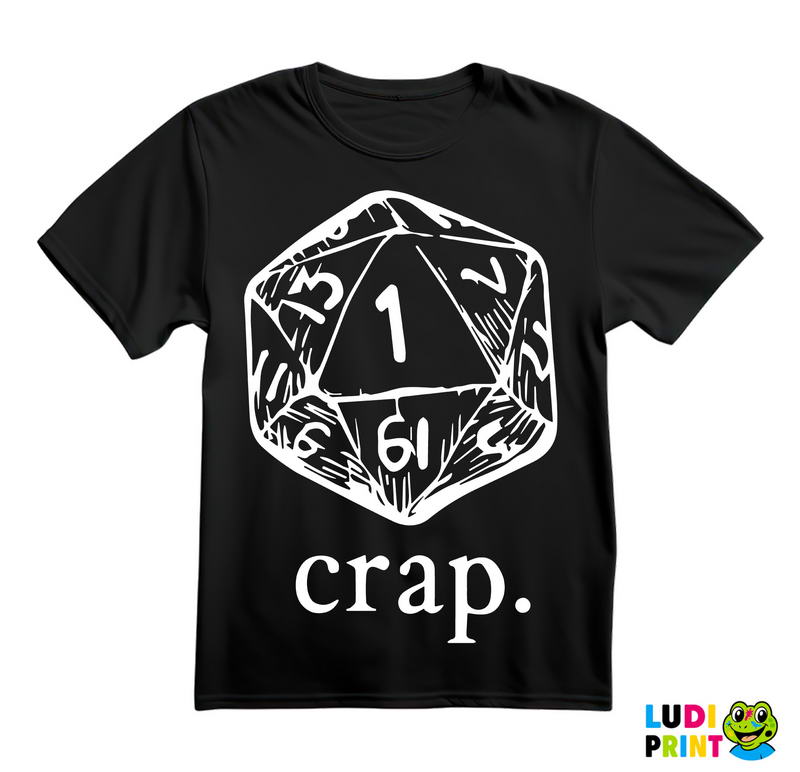 Crap - D&D - Dungeons And Dragons - Majica