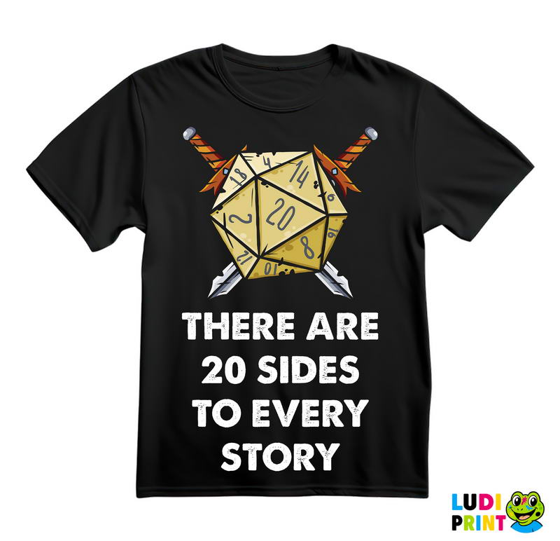 20 Sides To Every Story - D&D - Dungeons And Dragons - Majica