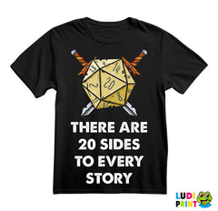 20 Sides To Every Story - D&D - Dungeons And Dragons - Majica