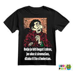 Bolje Je Biti Bogat I Zdrav - Bob Rock - Alan Ford - Majica