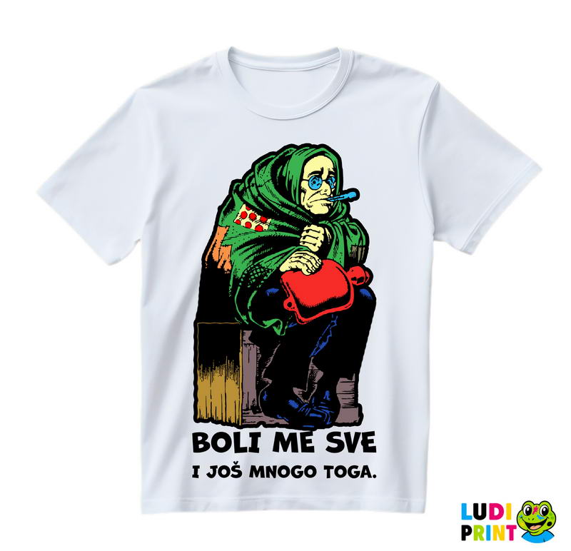 Boli Me Sve I Još Mnogo Toga - Jeremija - Alan Ford - Majica