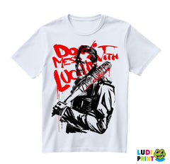 Don't Mess With Lucille - The Walking Dead - Majica