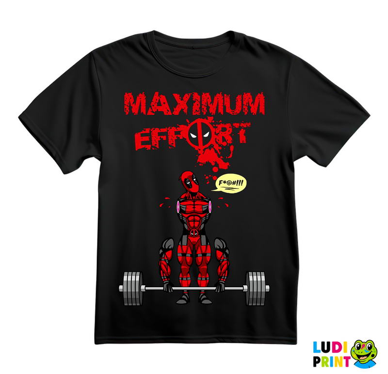 Maximum Effort Hard Pull- Trening - Deadpool - Majica