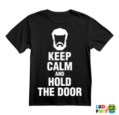Keep Calm And Hold The Door Hodor - Game Of Thrones - GOT - Majica