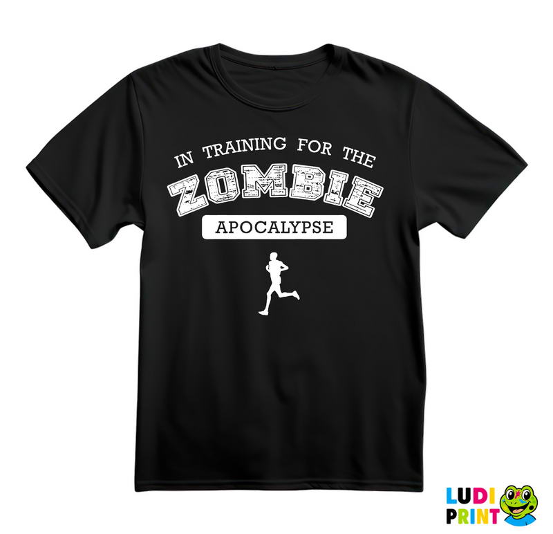 In Training For Zombie Apocalypse - Trening - Majica