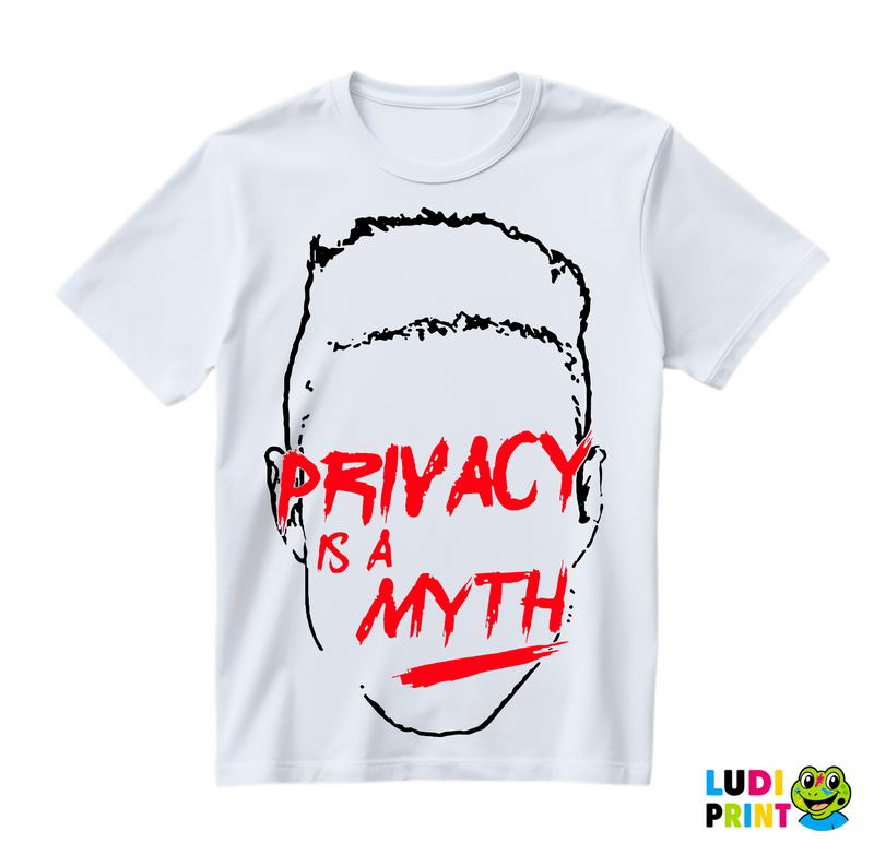 Privacy Is A Myth - Mr. Robot - Majica