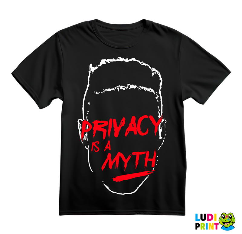 Privacy Is A Myth - Mr. Robot - Majica