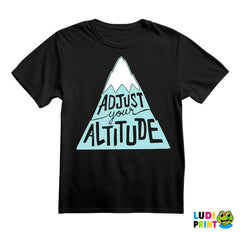 Adjust Your Altitude - Planinarenje - Kampovanje - Priroda - Nature - Majica