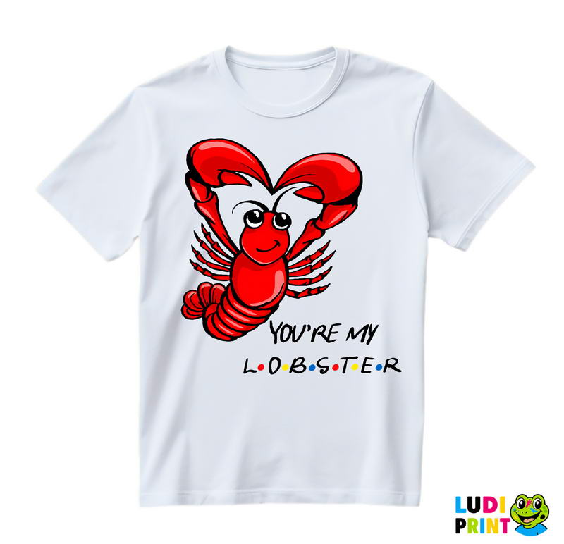 Cute Lobster Heart - Friends - Prijatelji - Majica
