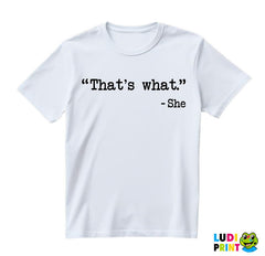That's What - The Office - Majica