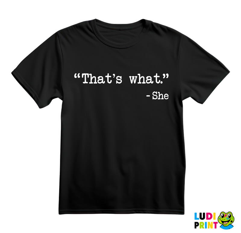 That's What - The Office - Majica