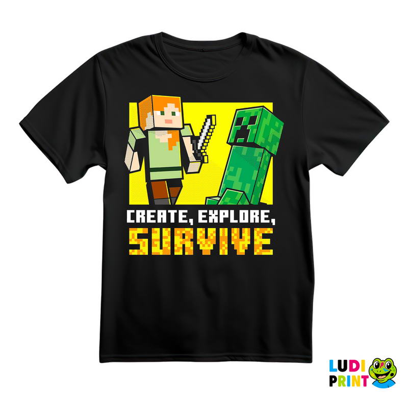 Create, Explore, Survive - Minecraft - Majica