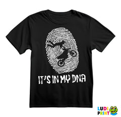 It's In My DNA - Moto - Motori - Majica